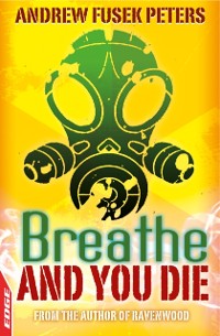 Cover Breathe and You Die!