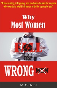 Cover Why Most Women Fall For The Wrong Men