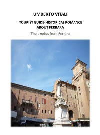 Cover Tourist guide historical romance about Ferrara