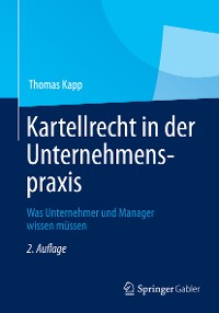 Cover Kartellrecht in der Unternehmenspraxis