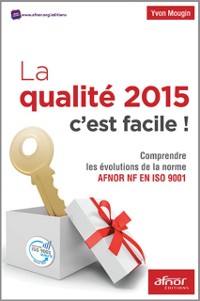 Cover La qualité 2015 c''est facile !