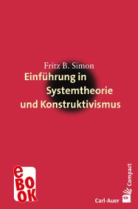 Cover Einführung in Systemtheorie und Konstruktivismus