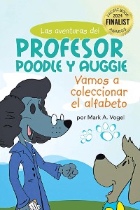 Cover Las aventuras del Profesor Poodle y Auggie