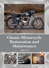Cover Classic Motorcycle Restoration and Maintenance