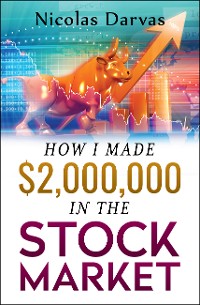 Cover How I Made $2,000,000 in the Stock Market