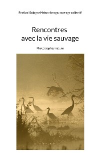 Cover Rencontres avec la vie sauvage