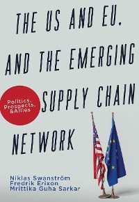 Cover The US and EU, and the Emerging Supply Chain Network