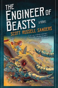 Cover The Engineer of Beasts