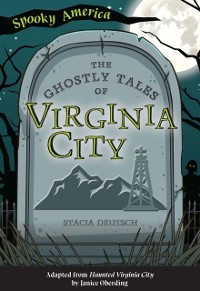 Cover The Ghostly Tales of Virginia City