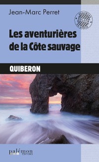 Cover Les aventurières de la côte sauvage