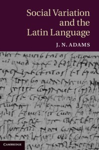 Cover Social Variation and the Latin Language