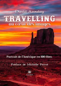 Cover Travelling au cœur des images