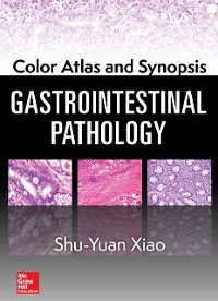Cover Color Atlas and Synopsis: Gastrointestinal Pathology
