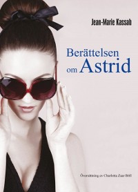 Cover Berättelsen om Astrid