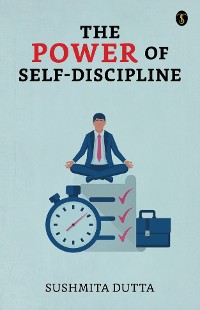 Cover The Power Of Self-discipline