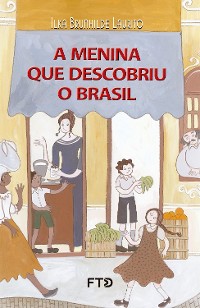 Cover A menina que descobriu o Brasil