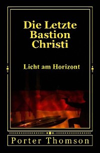 Cover Die Letzte Bastion Christi