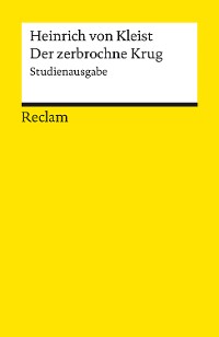 Cover Der zerbrochne Krug. Studienausgabe