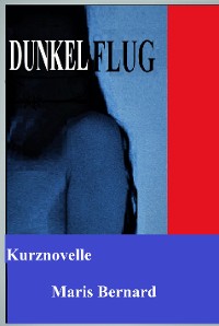 Cover DUNKELFLUG