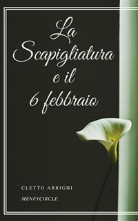 Cover La Scapigliatura e il 6 febbraio