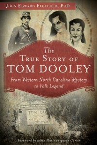 Cover True Story of Tom Dooley