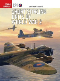 Cover Short Stirling Units of World War 2