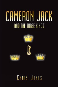 Cover Cameron Jack and the Three Kings