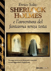 Cover Sherlock Holmes e l'avventura del fantasma senza testa
