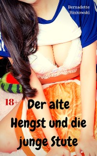 Cover Der alte Hengst und die junge Stute