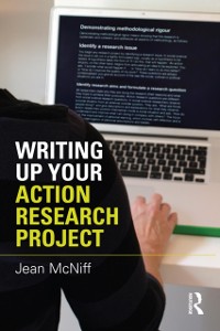 Cover Writing Up Your Action Research Project