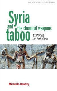 Cover Syria and the chemical weapons taboo
