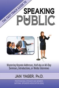 Cover Fast Track Guide to Speaking in Public