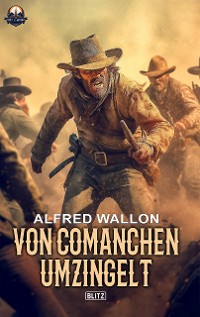 Cover Von Comanchen umzingelt