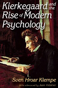 Cover Kierkegaard and the Rise of Modern Psychology