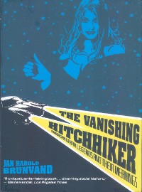 Cover The Vanishing Hitchhiker: American Urban Legends and Their Meanings