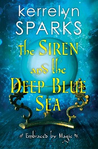 Cover The Siren and the Deep Blue Sea
