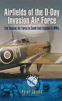 Cover Airfields of the D-Day Invasion Air Force