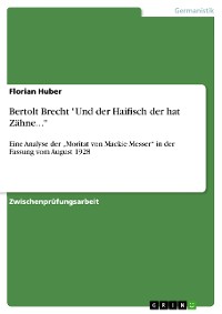 Cover Bertolt Brecht "Und der Haifisch der hat Zähne..."
