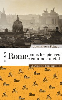 Cover Rome, sous les pierres comme au ciel