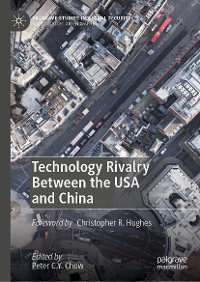 Cover Technology Rivalry Between the USA and China