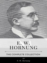 Cover E.W. Hornung – The Complete Collection