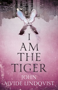 Cover I Am the Tiger