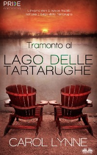 Cover Tramonto Al Lago Delle Tartarughe