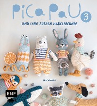 Cover Pica Pau und ihre süßen Häkelfreunde – Band 3