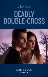 Cover Deadly Double-Cross
