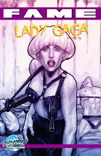 Cover FAME Lady Gaga: La Biographie De Lady Gaga #1