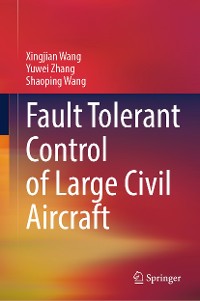 Cover Fault Tolerant Control of Large Civil Aircraft