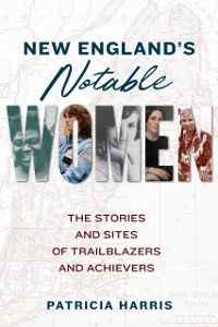 Cover New England's Notable Women