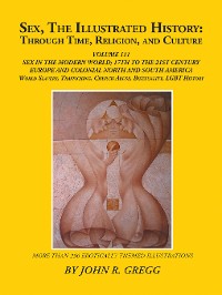 Cover Sex, the Illustrated History: Through Time, Religion, and Culture