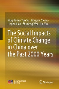 Cover The Social Impacts of Climate Change in China over the Past 2000 Years